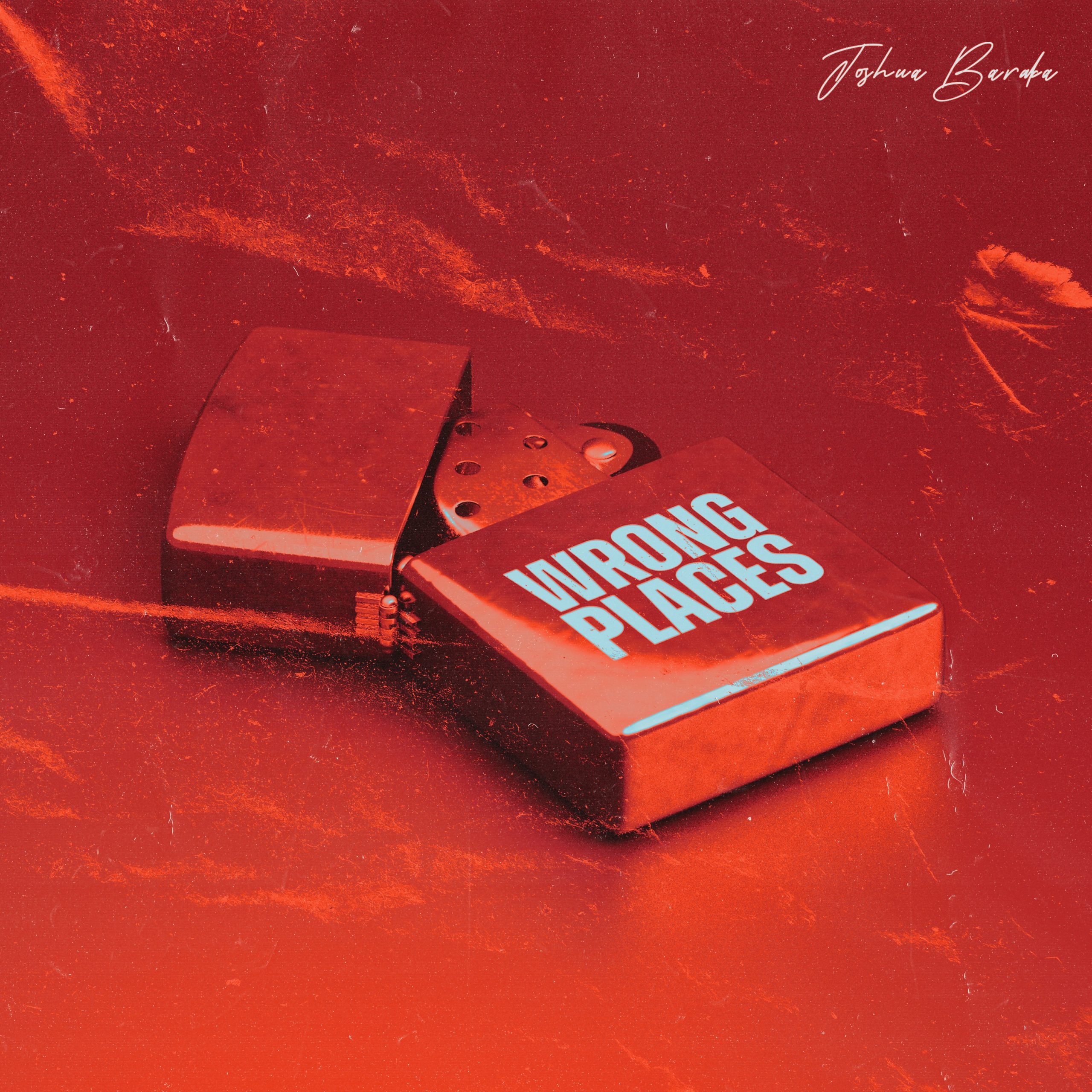 Joshua Baraka ft jae5 - Wrong Places Mp3 Download 